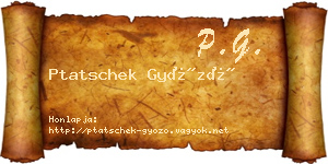 Ptatschek Győző névjegykártya